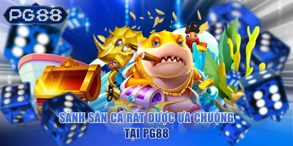 bắn cá pg88